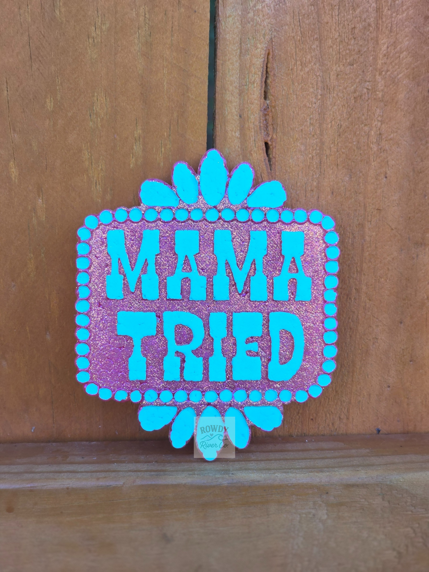 Mama Tried